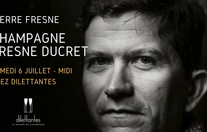 Fresne Ducret Champagne Tasting - July 6 at 12:00 €15.00